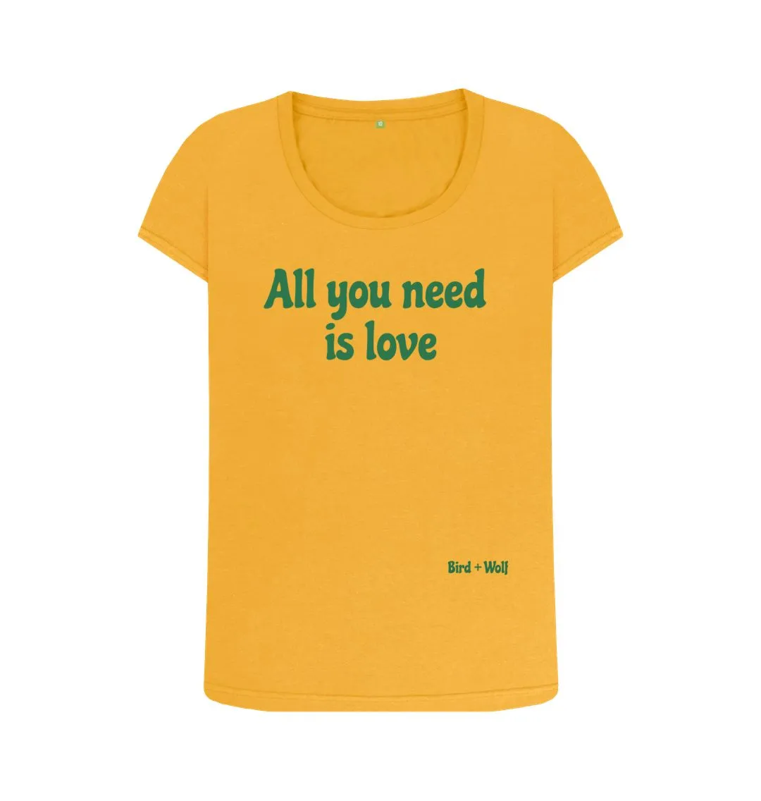 All You Need is Love Scoop Neck Tee