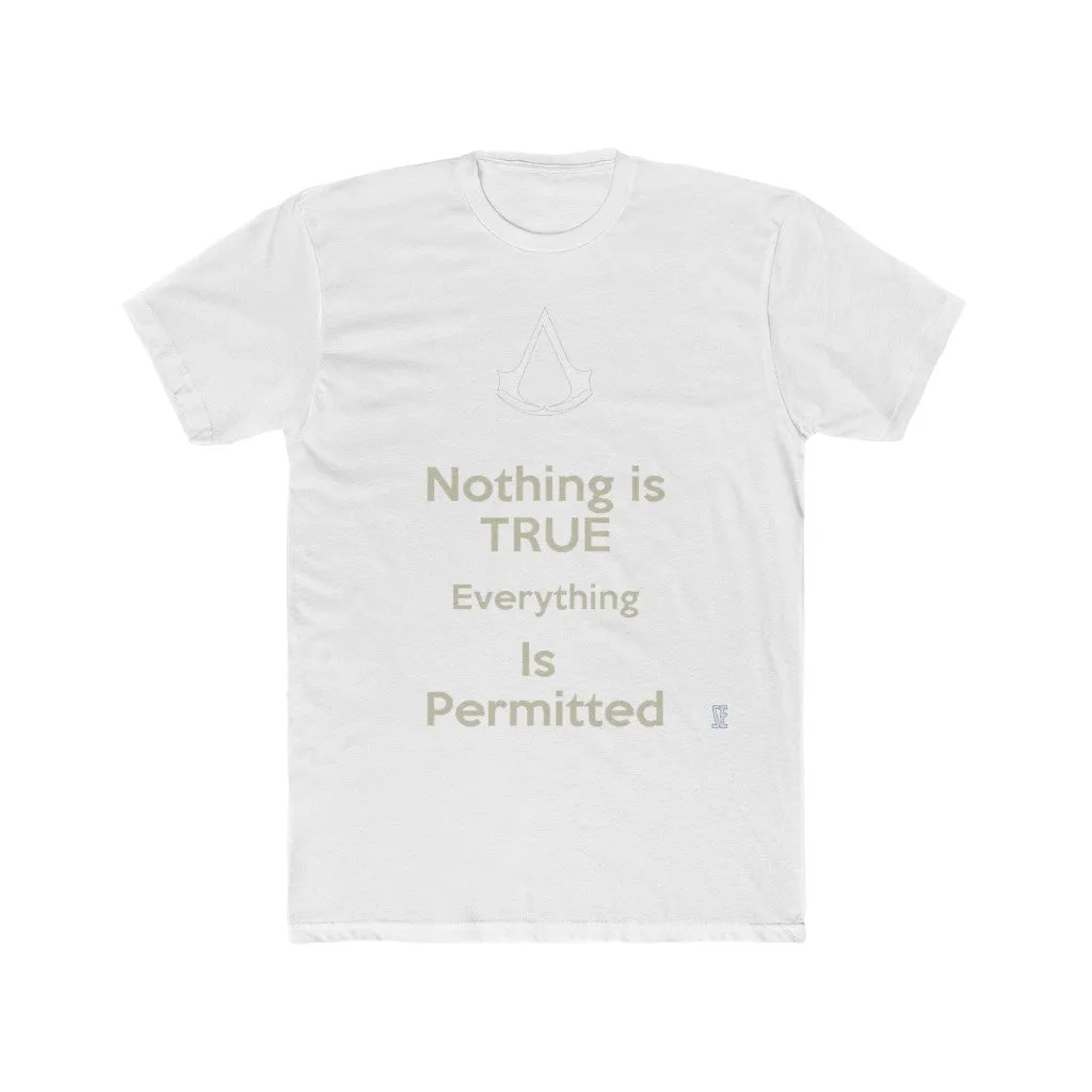 Assassin's Creed Nothing Is True Everything Is Permitted T-Shirt