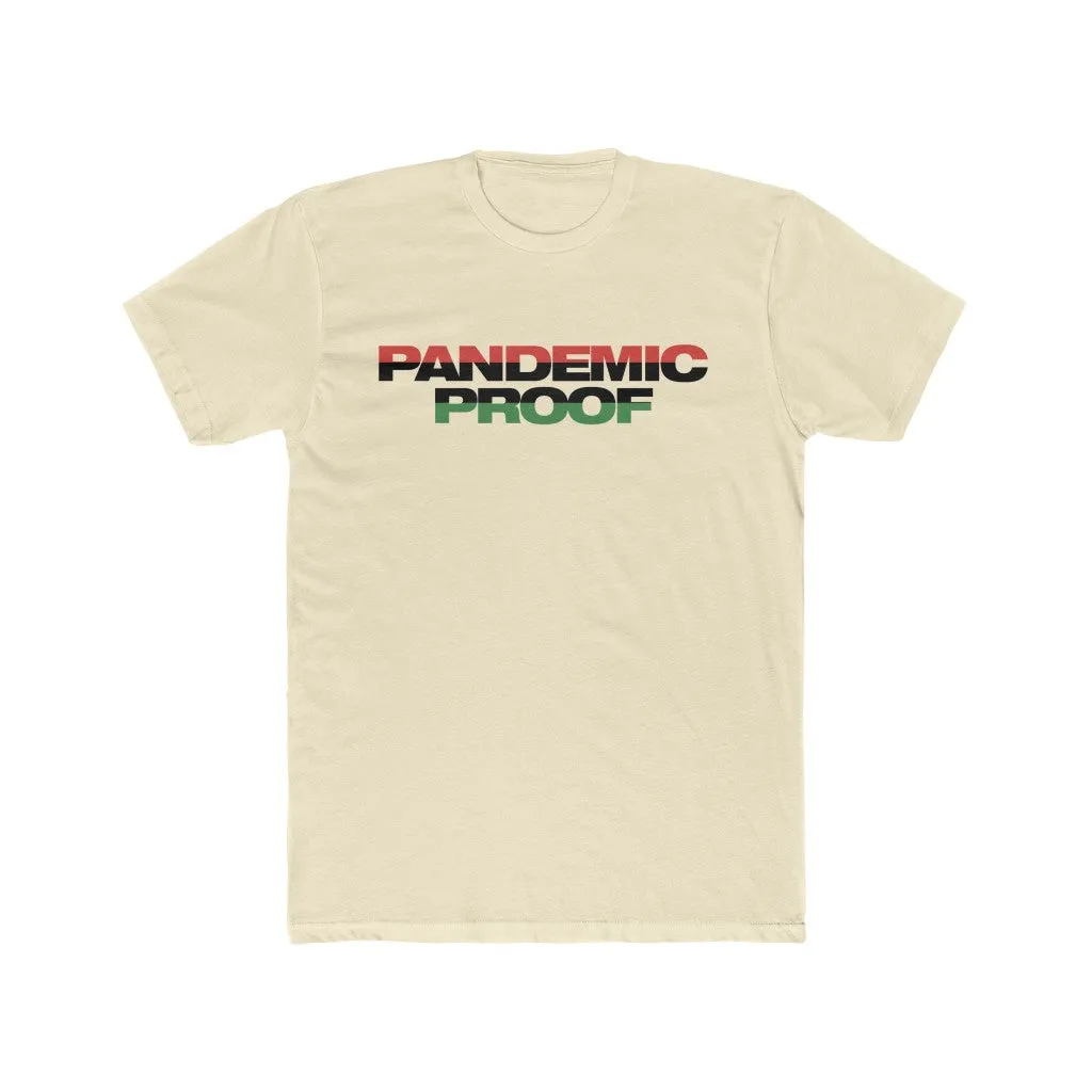Copy of Pandemic Proof dark  Cotton Crew Tee