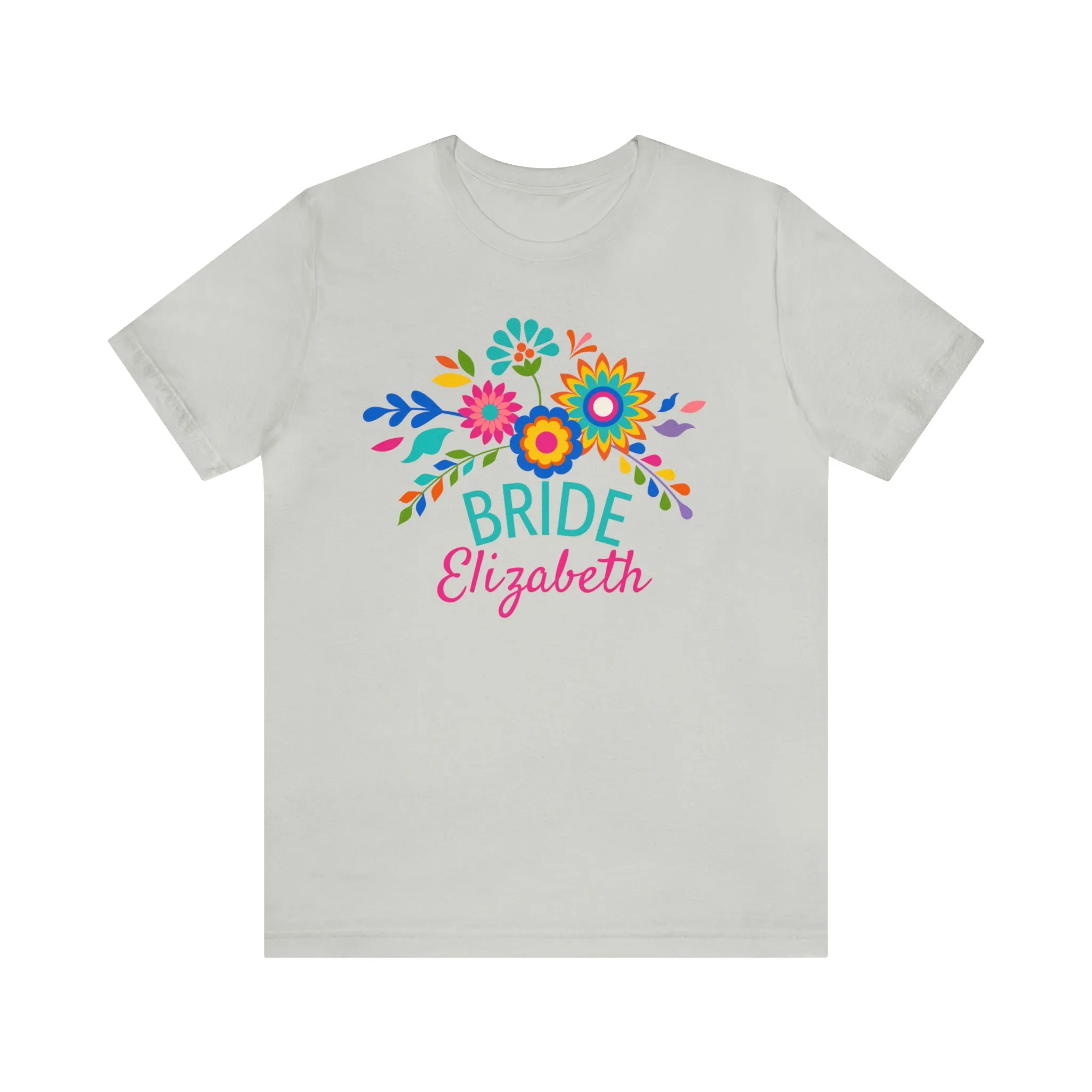 CUSTOM Bride Floral  Wedding T-Shirt | Bridal  Party Tee |  Bella Canvas 3001 Unisex |  Here Comes the Bride Short Sleeve Tshirt