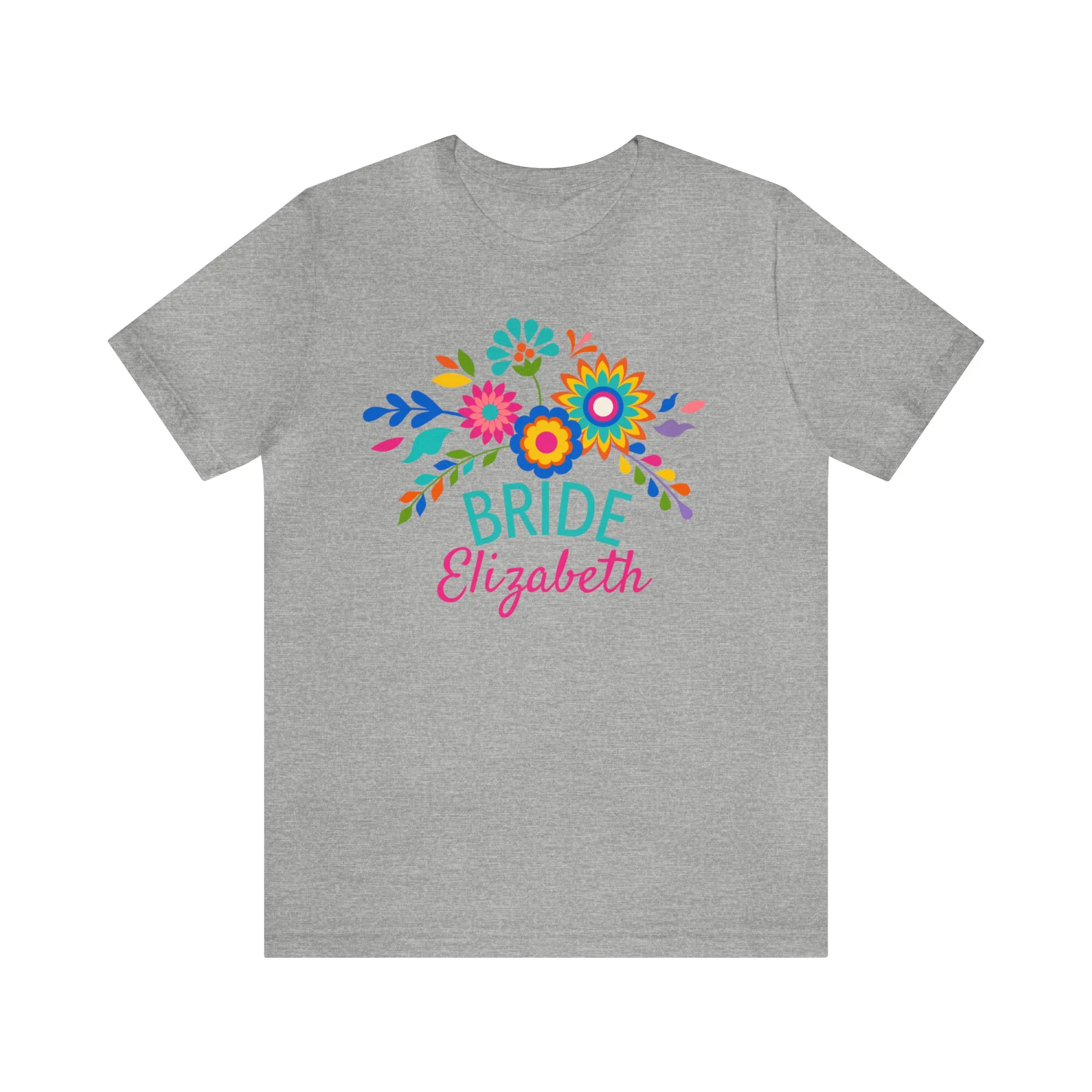 CUSTOM Bride Floral  Wedding T-Shirt | Bridal  Party Tee |  Bella Canvas 3001 Unisex |  Here Comes the Bride Short Sleeve Tshirt