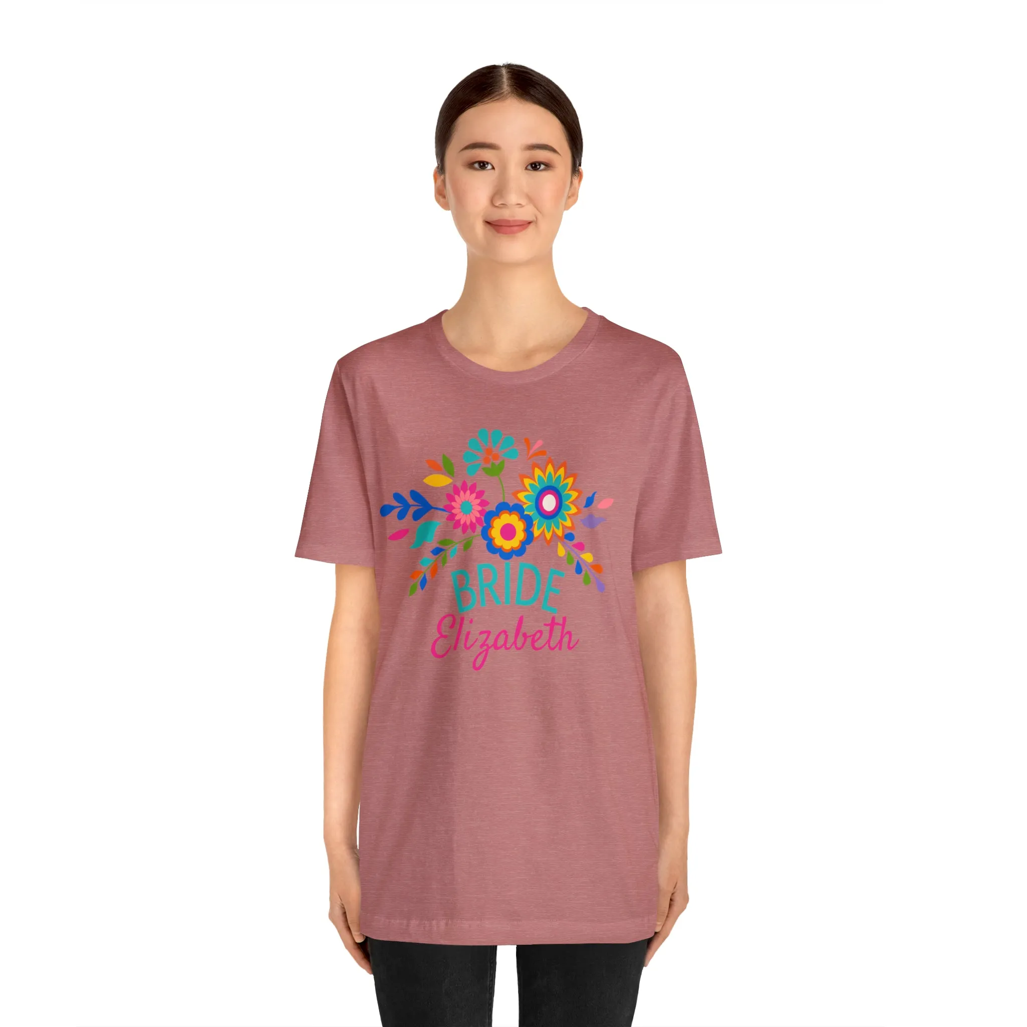 CUSTOM Bride Floral  Wedding T-Shirt | Bridal  Party Tee |  Bella Canvas 3001 Unisex |  Here Comes the Bride Short Sleeve Tshirt