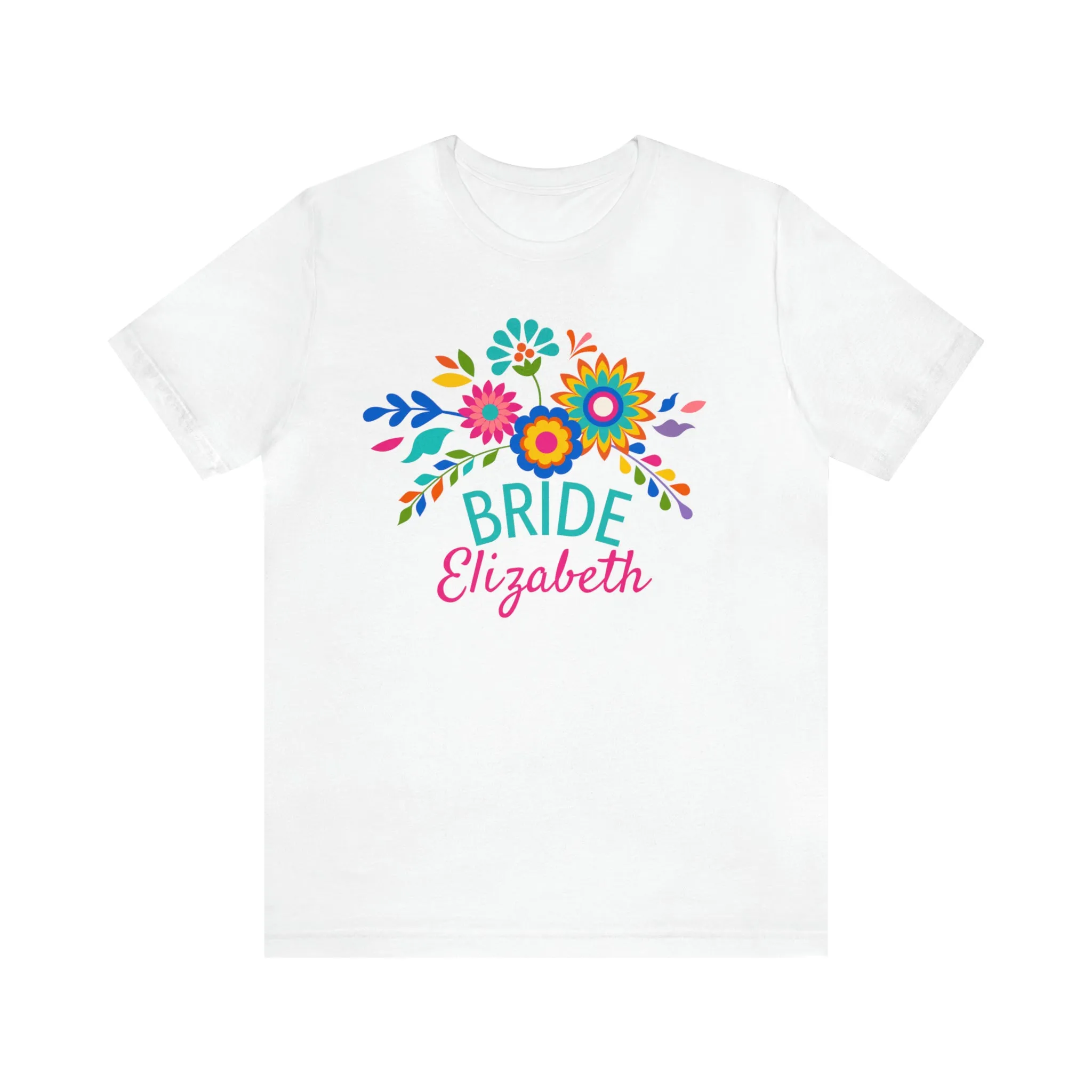 CUSTOM Bride Floral  Wedding T-Shirt | Bridal  Party Tee |  Bella Canvas 3001 Unisex |  Here Comes the Bride Short Sleeve Tshirt