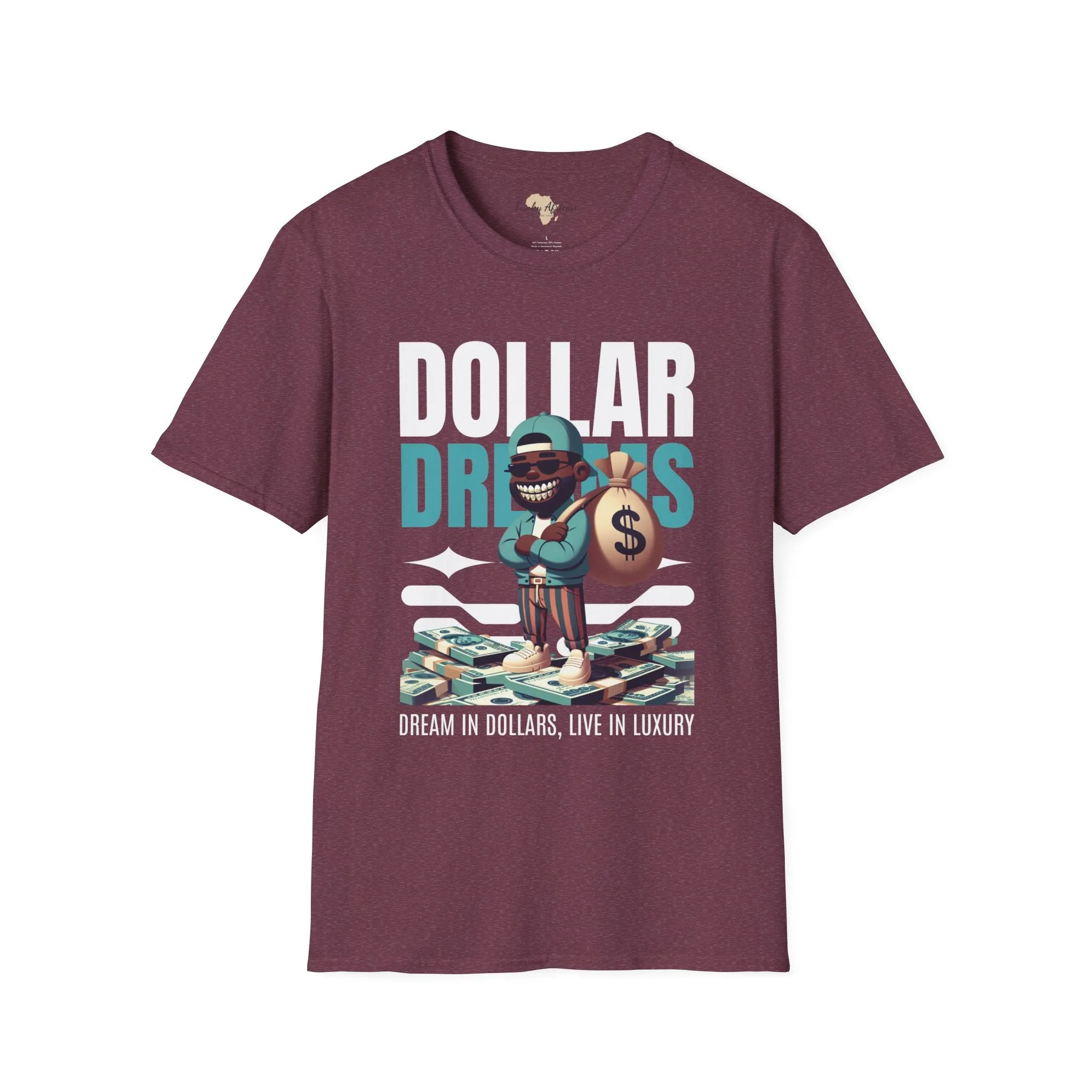 Dream in dollars unisex softstyle tee