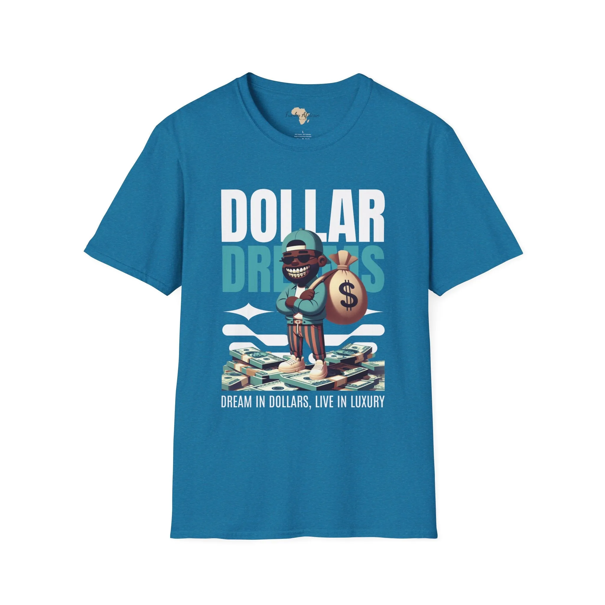 Dream in dollars unisex softstyle tee