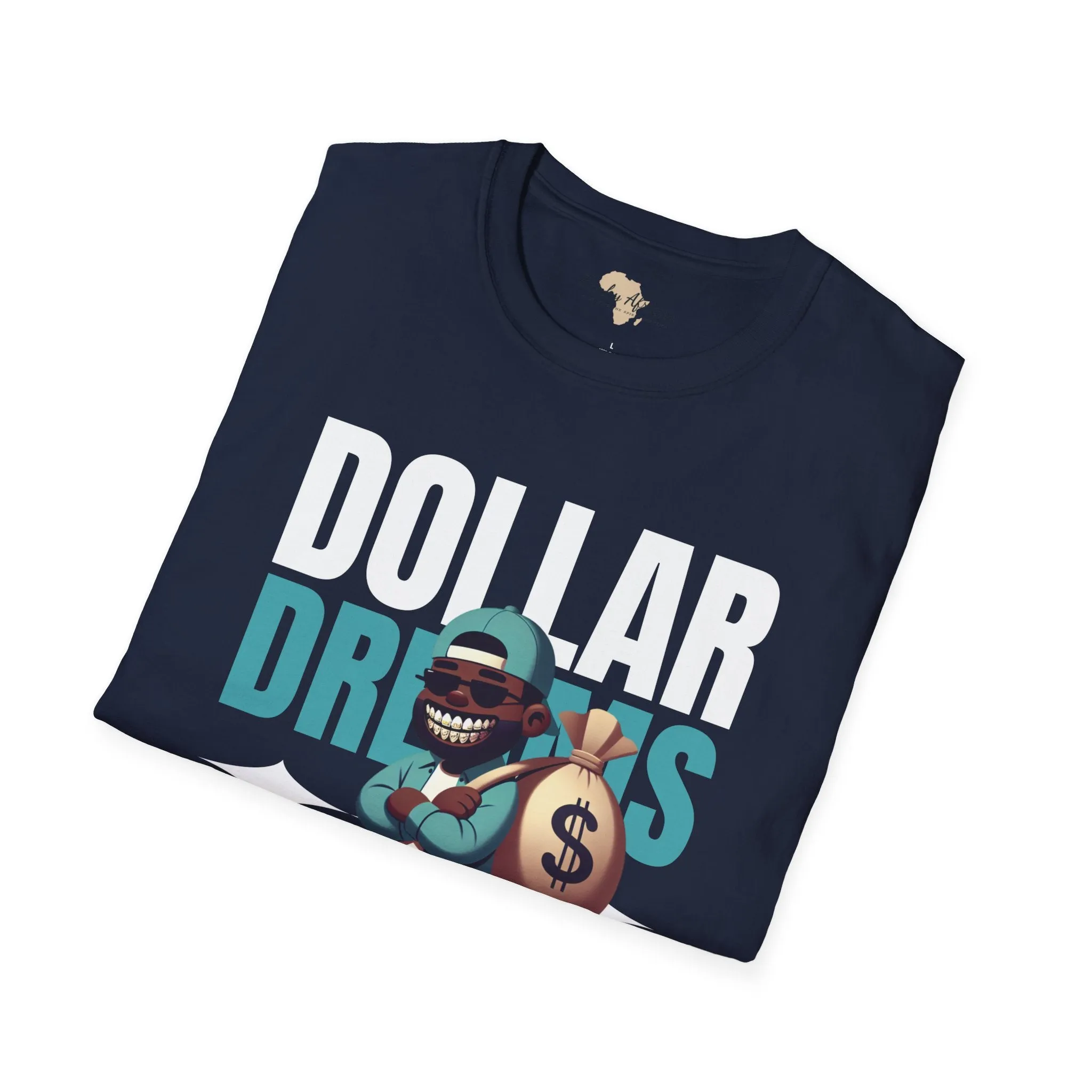 Dream in dollars unisex softstyle tee