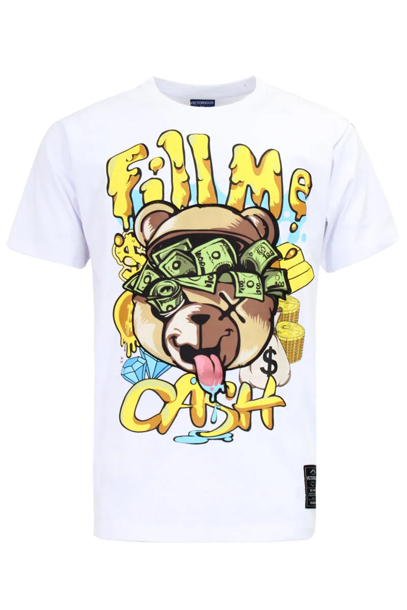 Fill Me Cash T-shirts