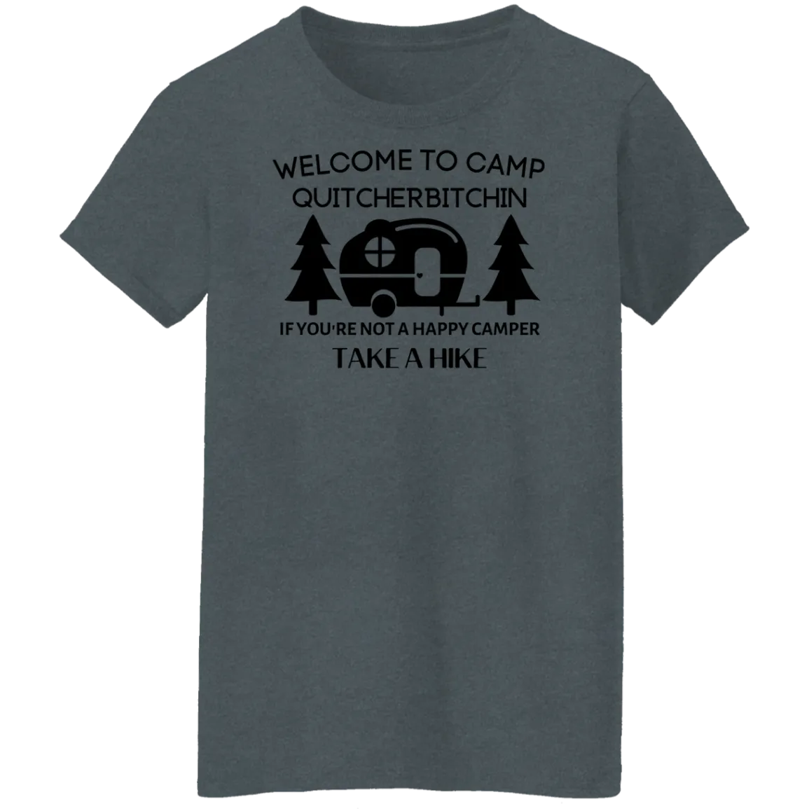 Happy Camper  Ladies' 5.3 oz. T-Shirt