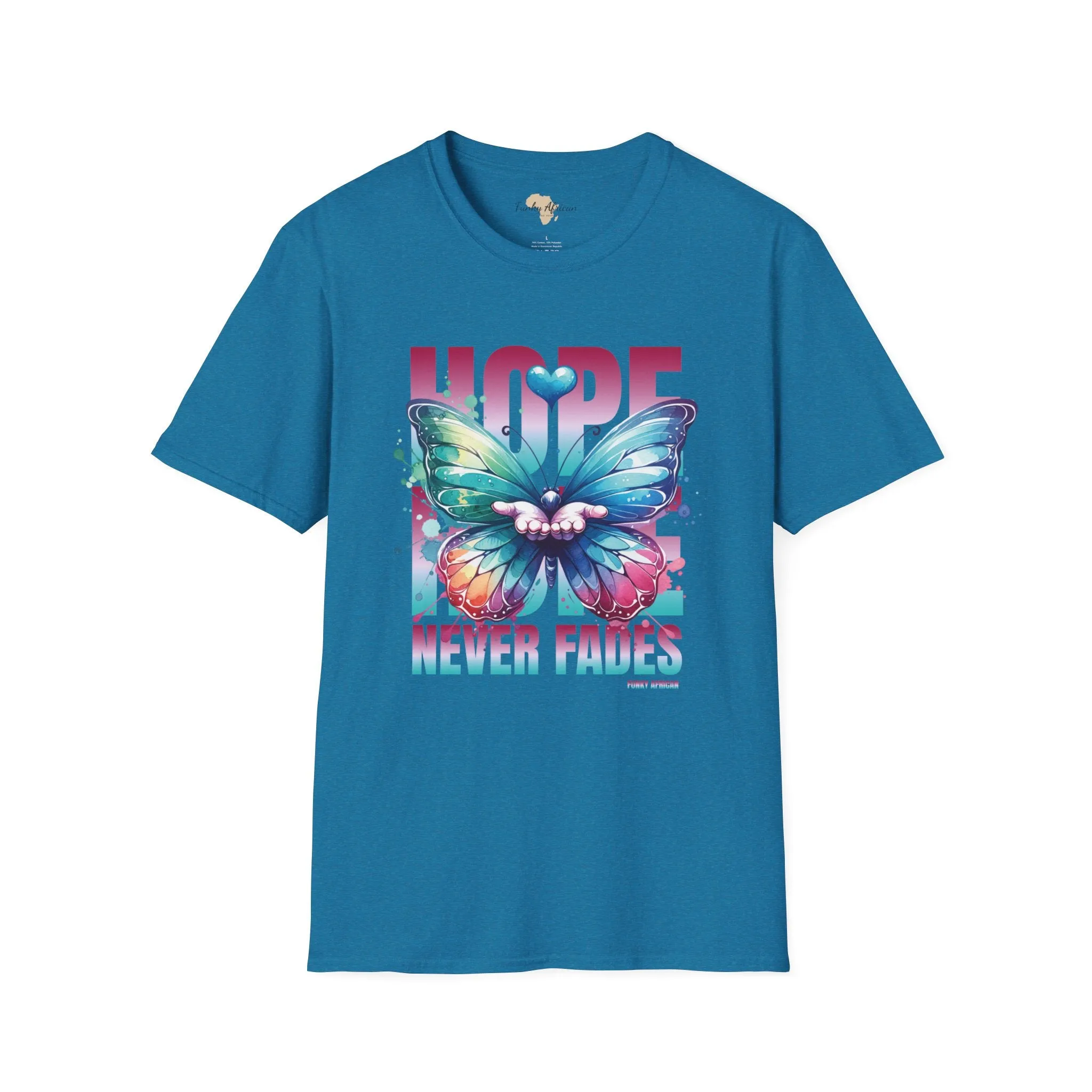Hope never fails unisex softstyle tee