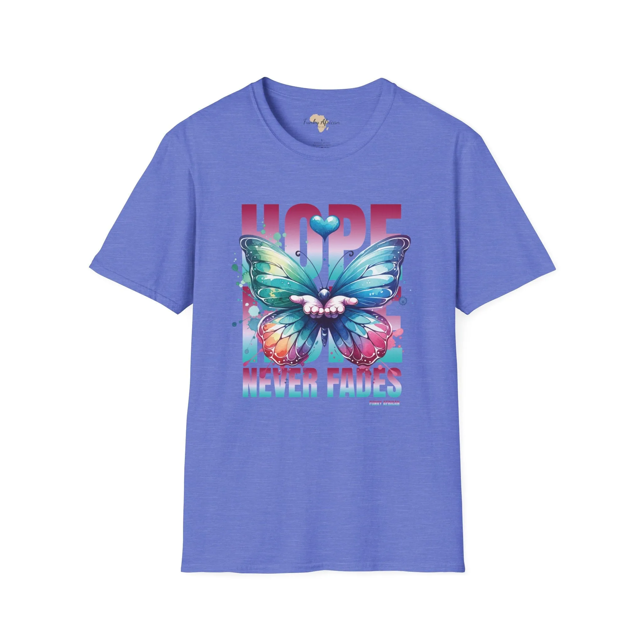 Hope never fails unisex softstyle tee
