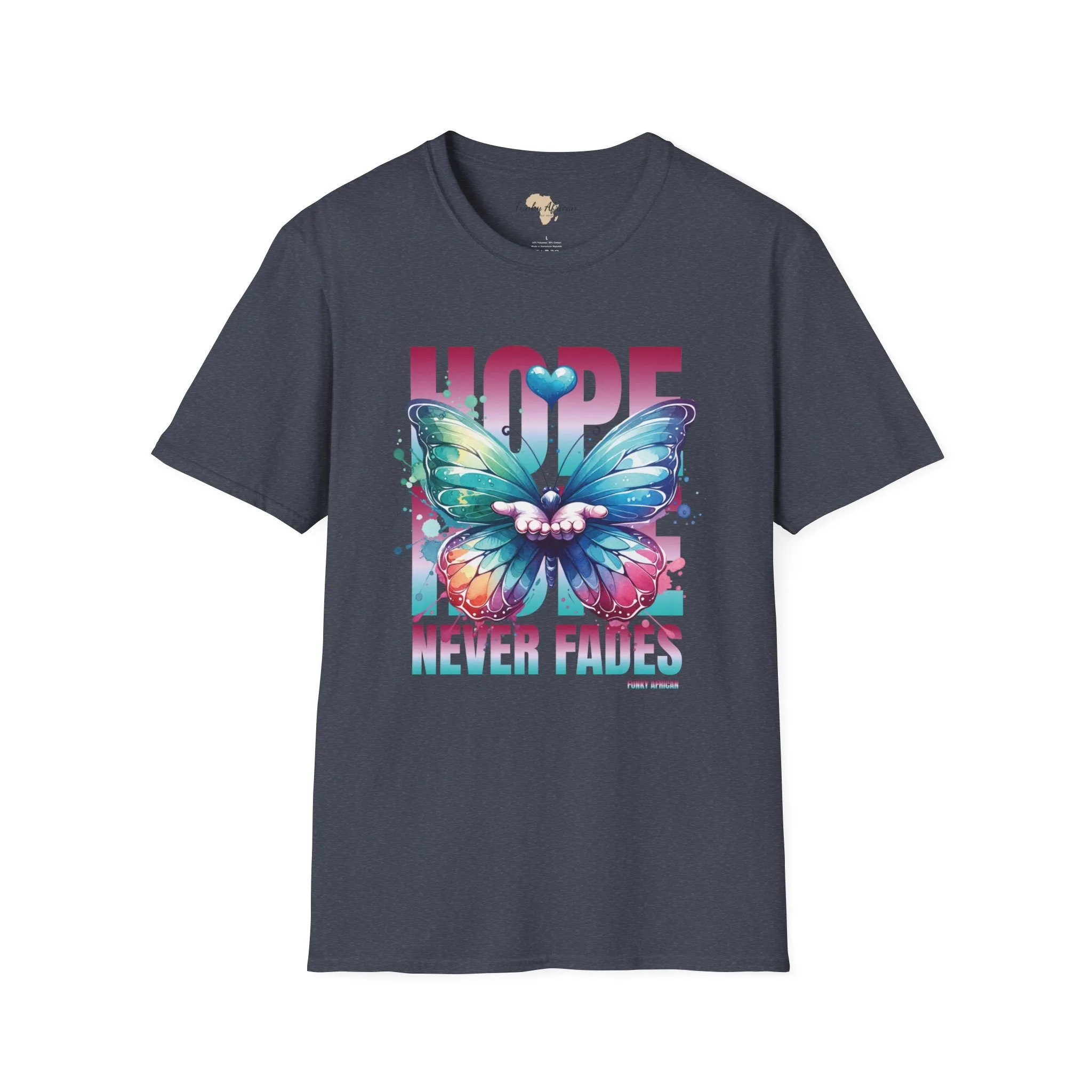 Hope never fails unisex softstyle tee