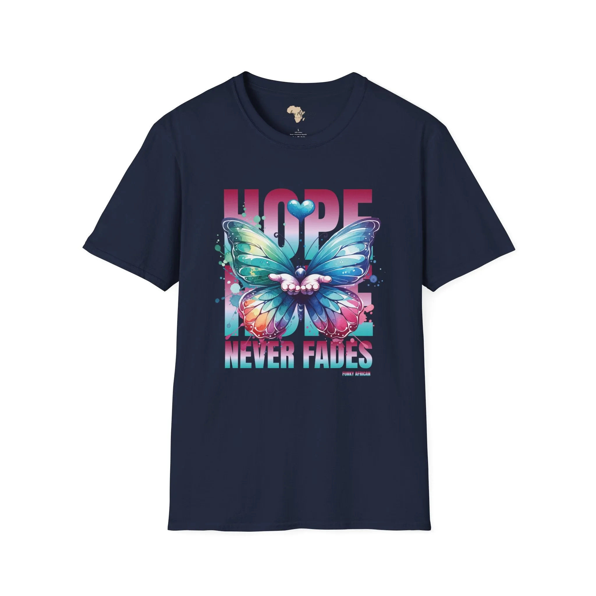 Hope never fails unisex softstyle tee