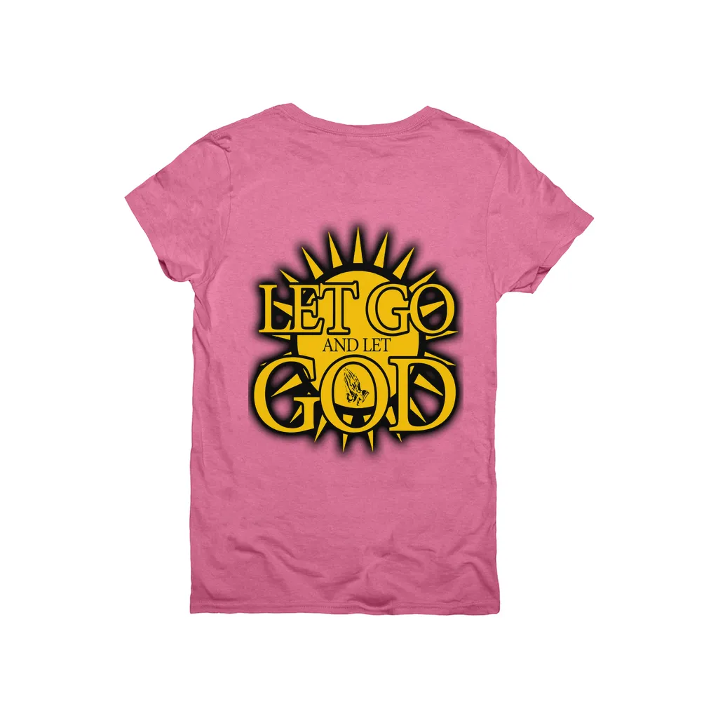 Let Go and Let God (Women's) Light Colored T-Shirts