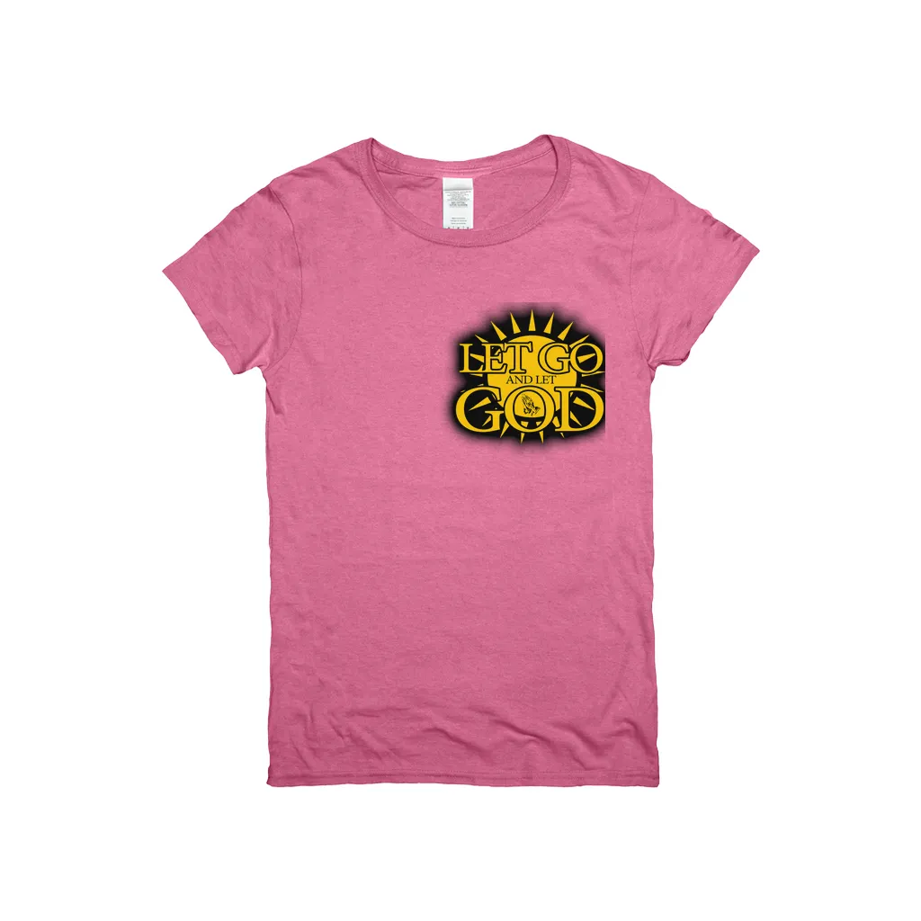 Let Go and Let God (Women's) Light Colored T-Shirts