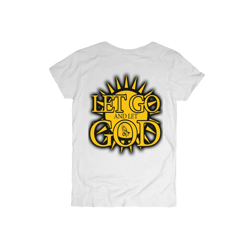 Let Go and Let God (Women's) Light Colored T-Shirts