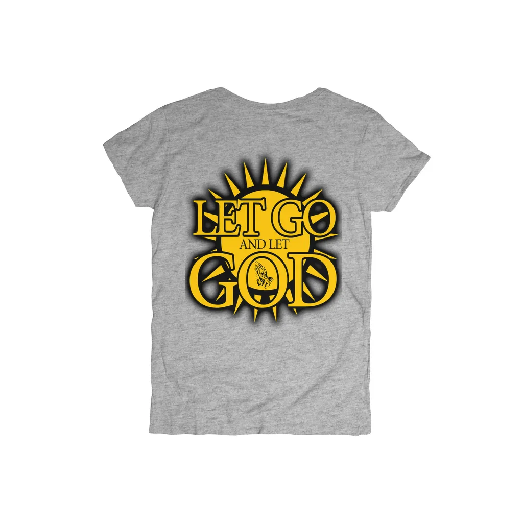 Let Go and Let God (Women's) Light Colored T-Shirts