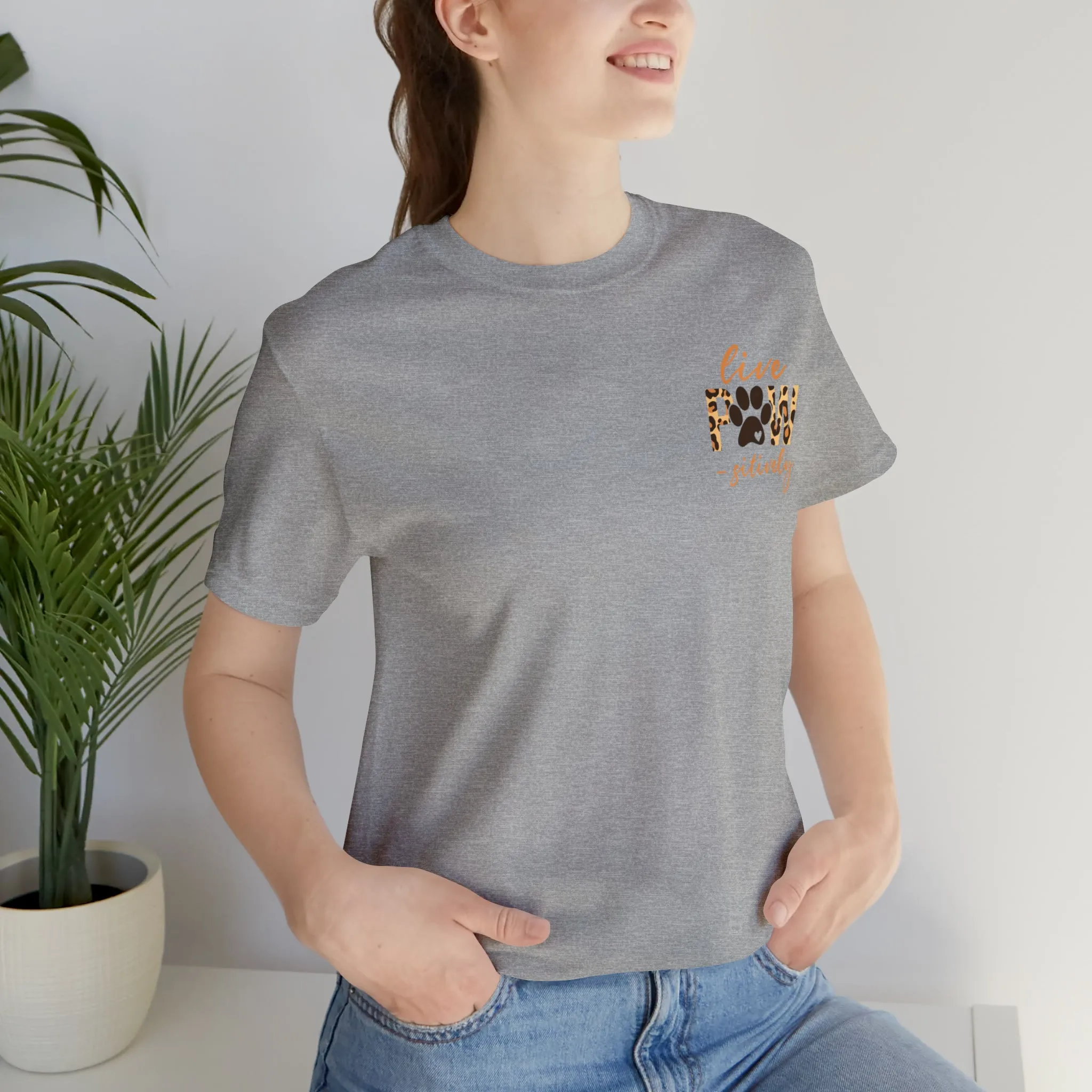 Live Pawsitively Leopard Tee