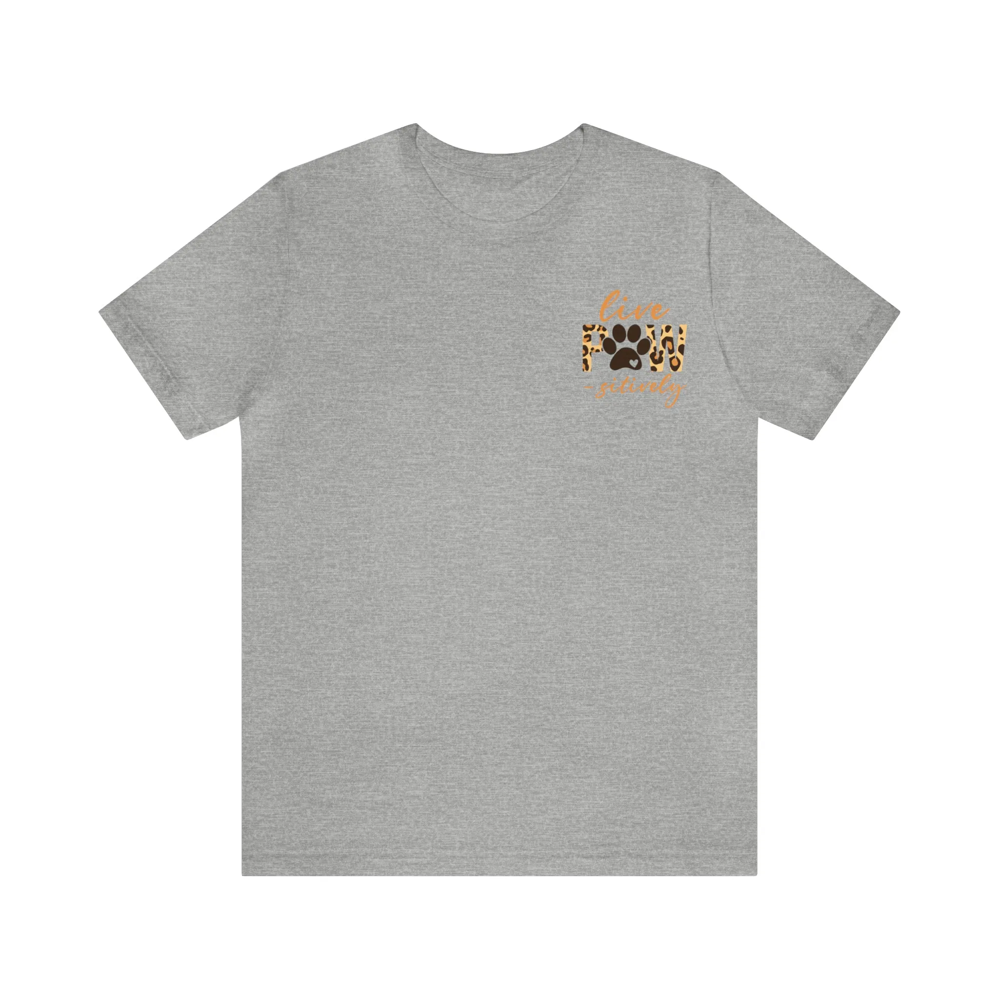Live Pawsitively Leopard Tee