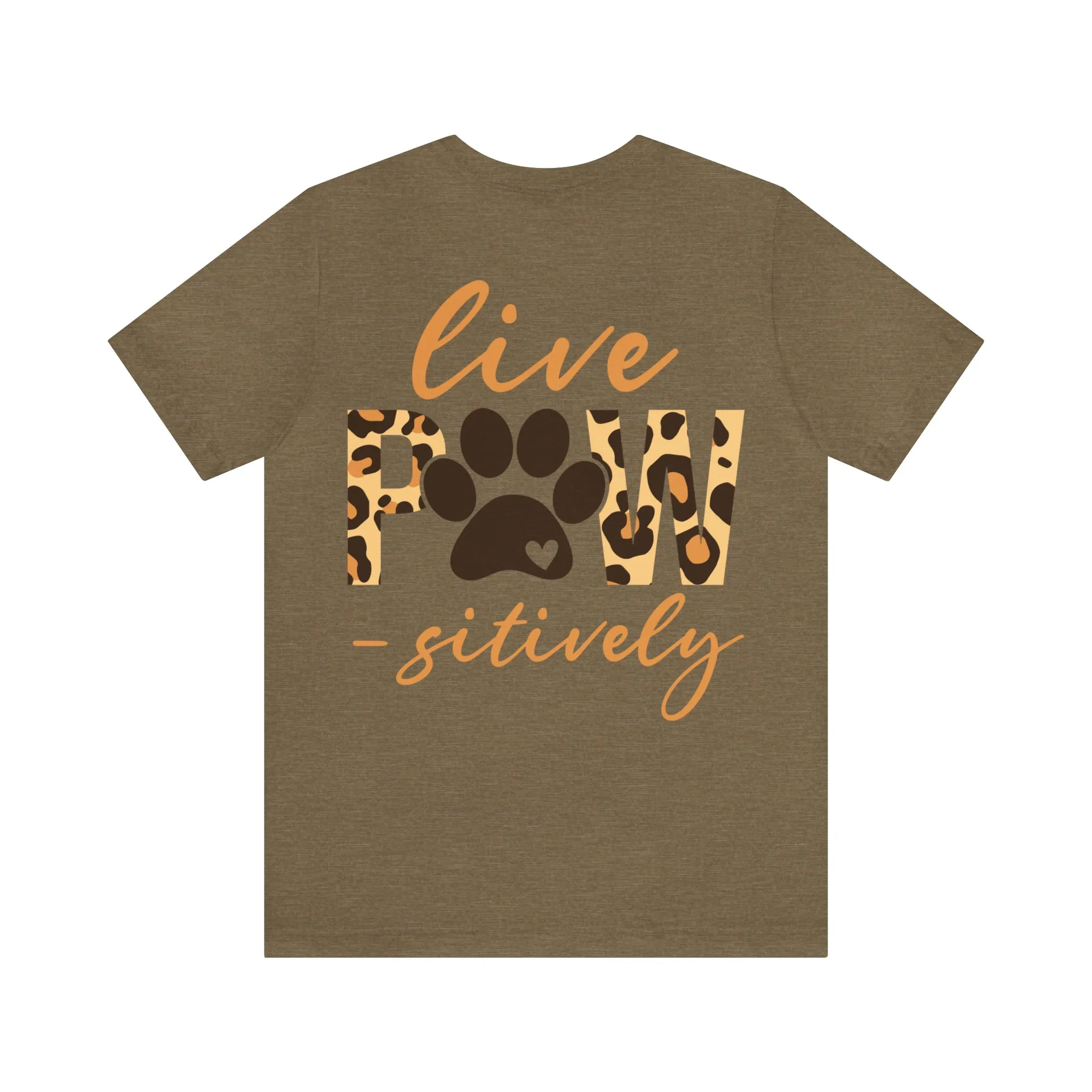 Live Pawsitively Leopard Tee