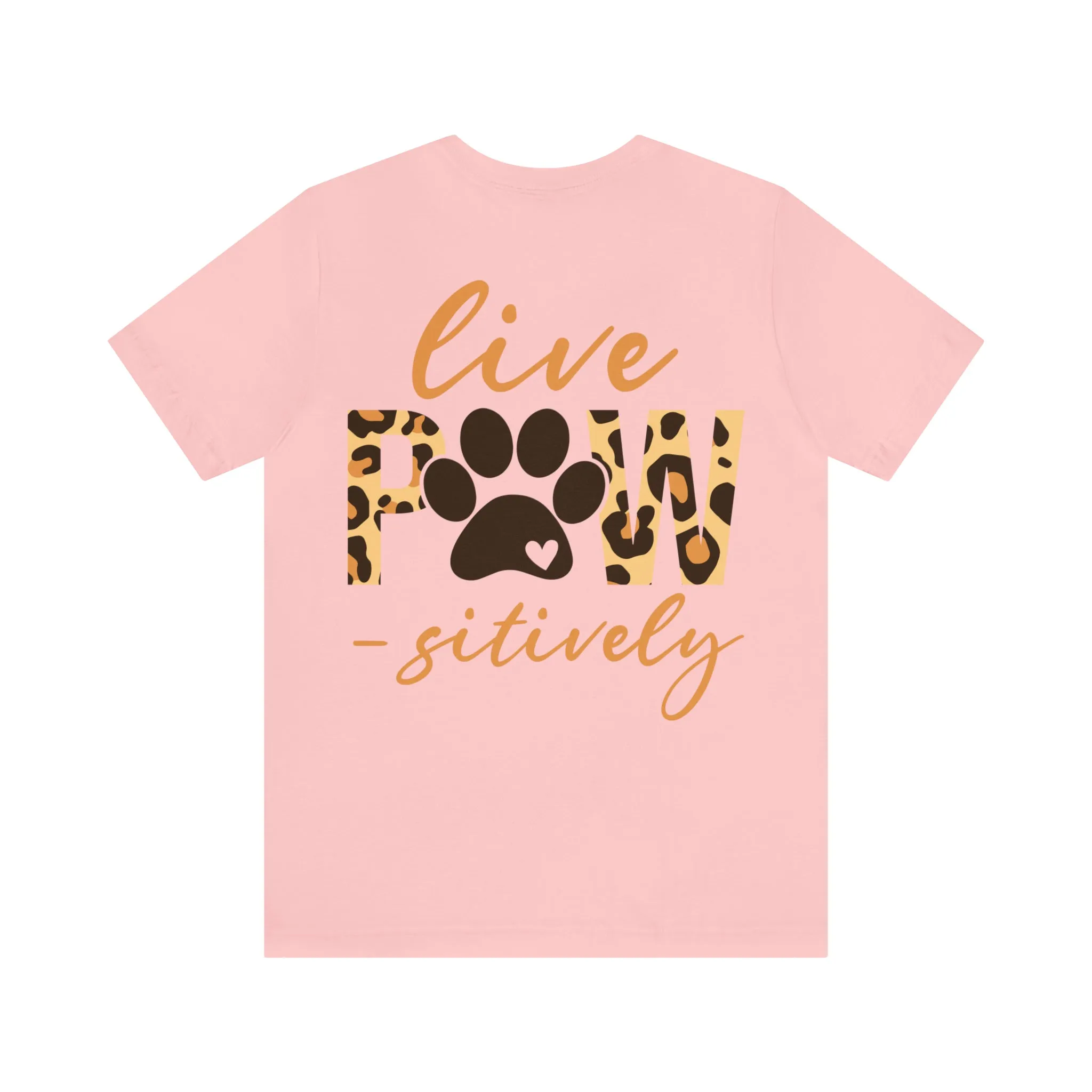 Live Pawsitively Leopard Tee