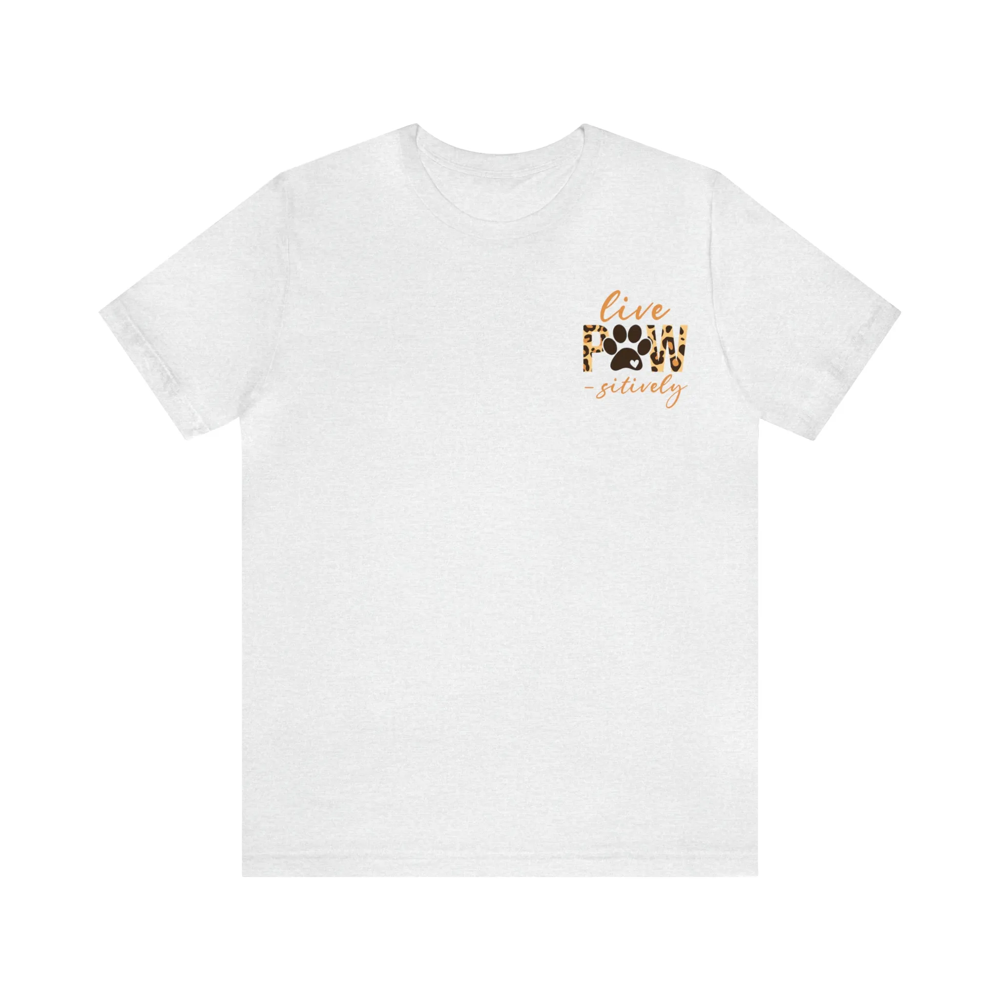 Live Pawsitively Leopard Tee