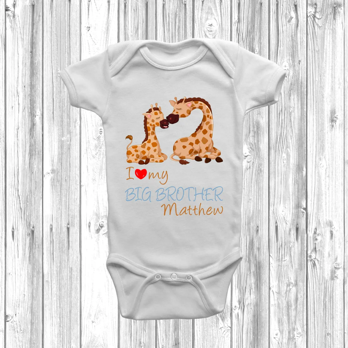 Personalised Giraffe I Love My Big Brother Baby Grow