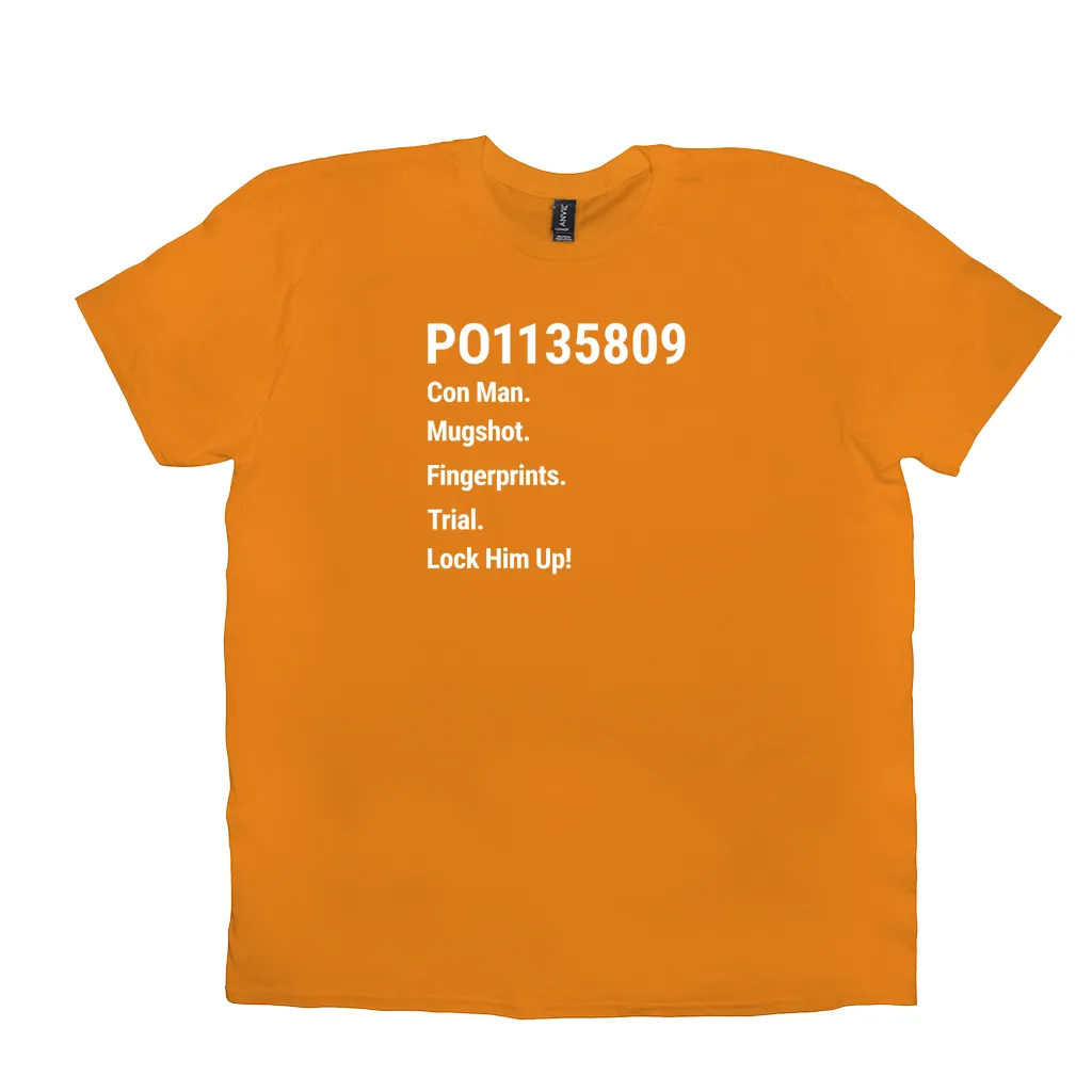 PO1135809 Con Man. Fingerprints. Mugshot. Trial. Lock Him Up! (Crew-Neck)