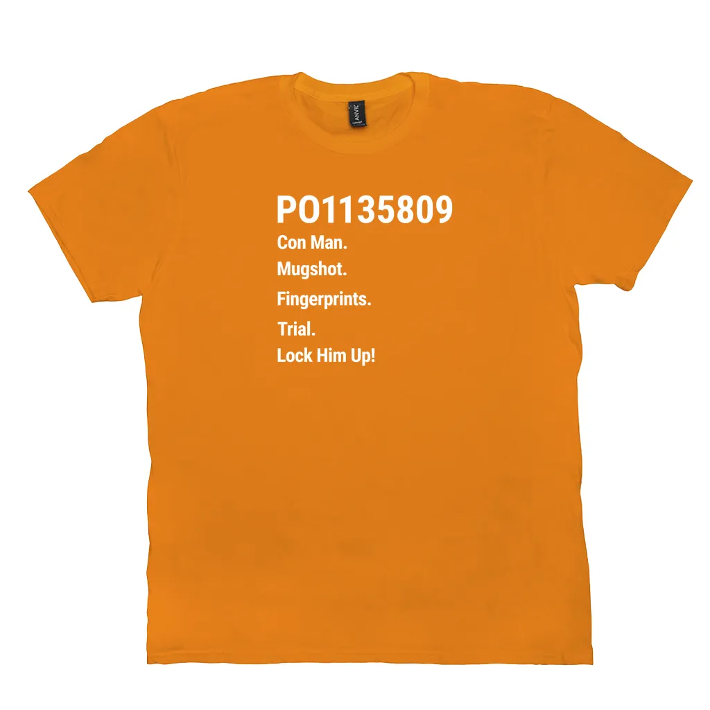 PO1135809 Con Man. Fingerprints. Mugshot. Trial. Lock Him Up! (Crew-Neck)