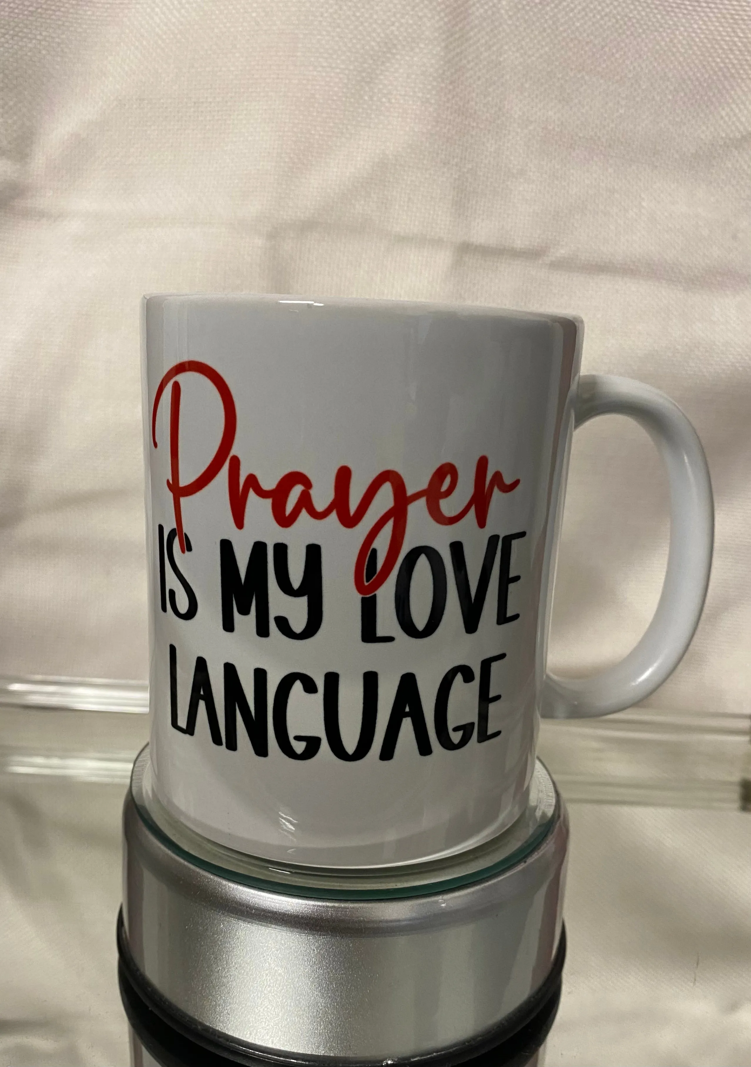 Prayer is my LOVE language