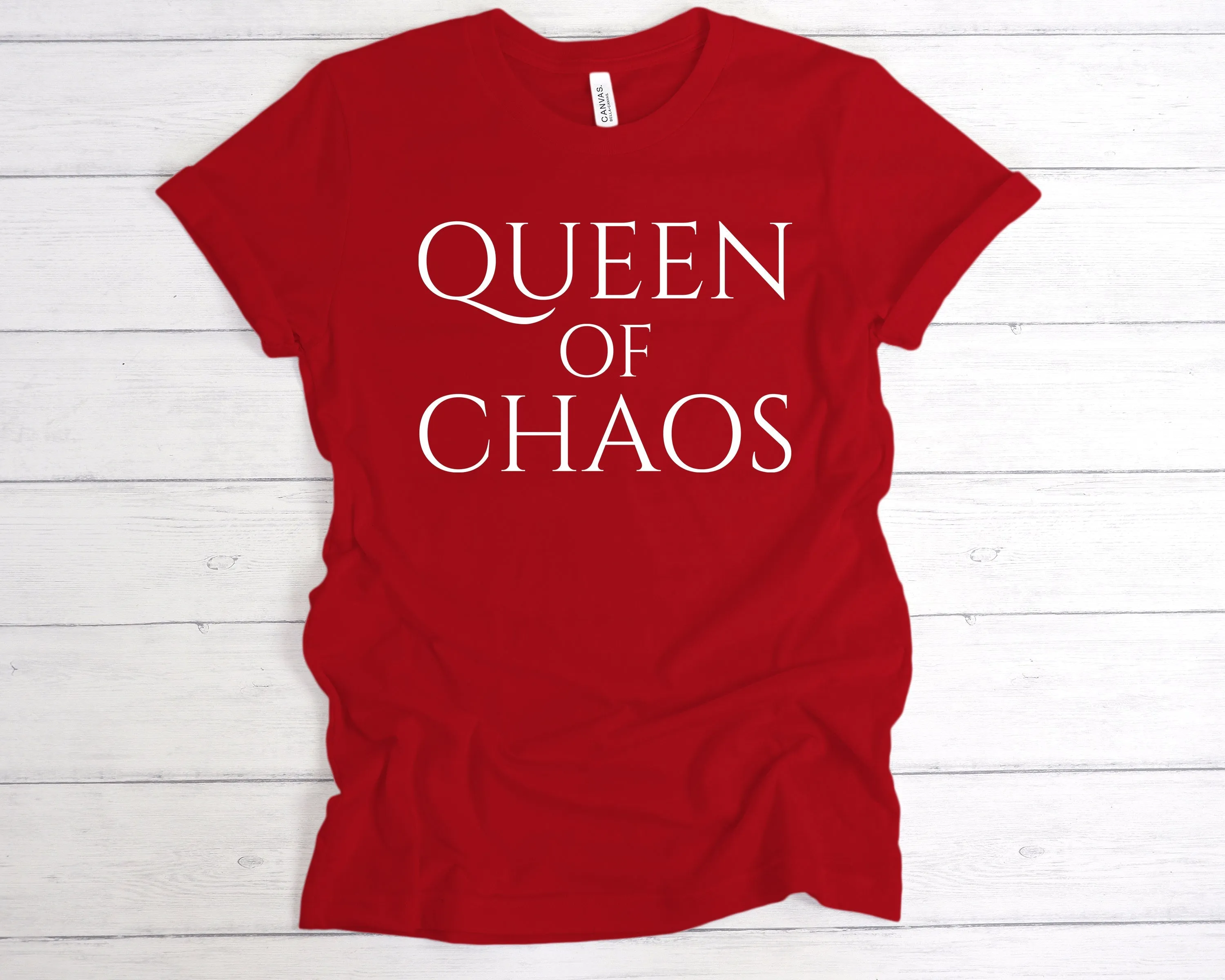 Queen Of Chaos T-Shirt