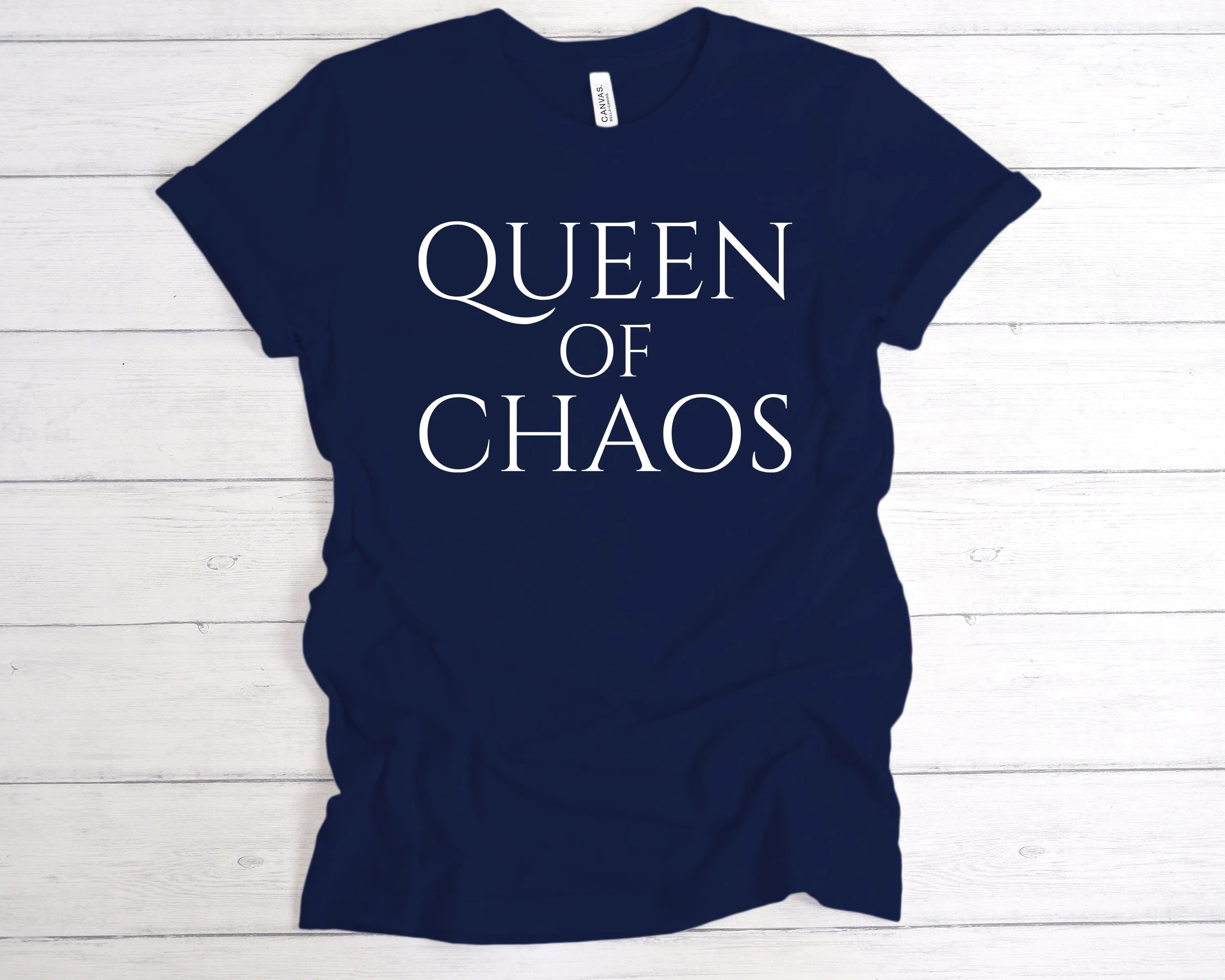 Queen Of Chaos T-Shirt