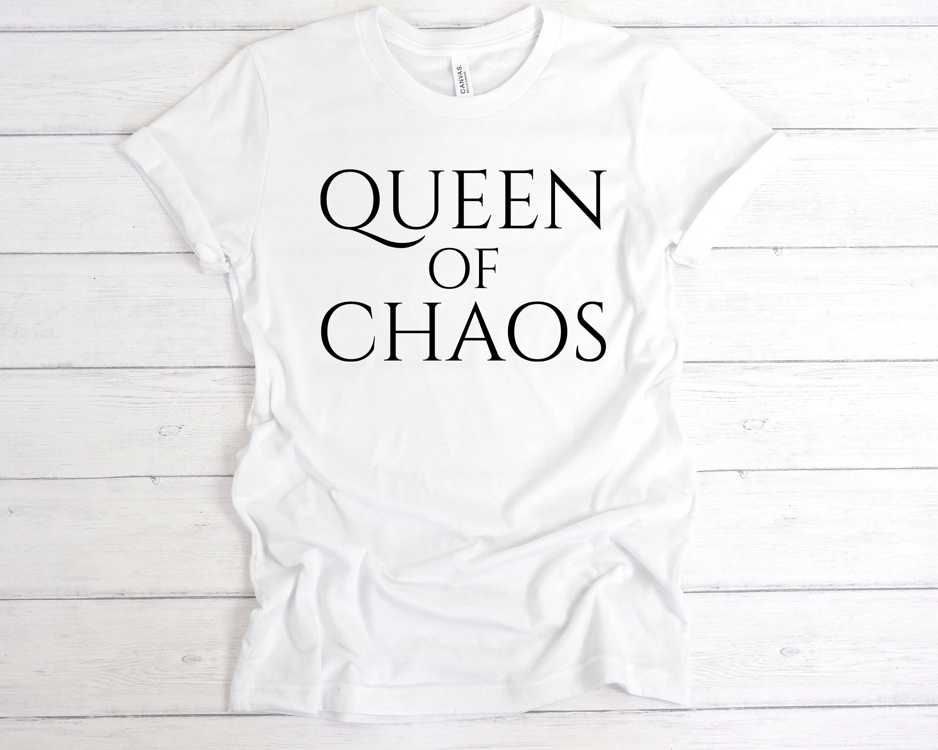 Queen Of Chaos T-Shirt