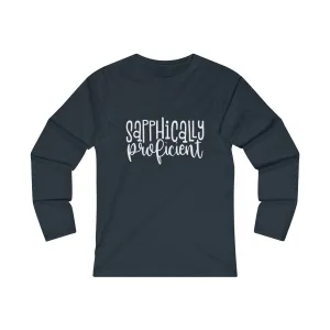 SAPPHICALLY PROFICIENT<br>women's fitted <br>long sleeve tee