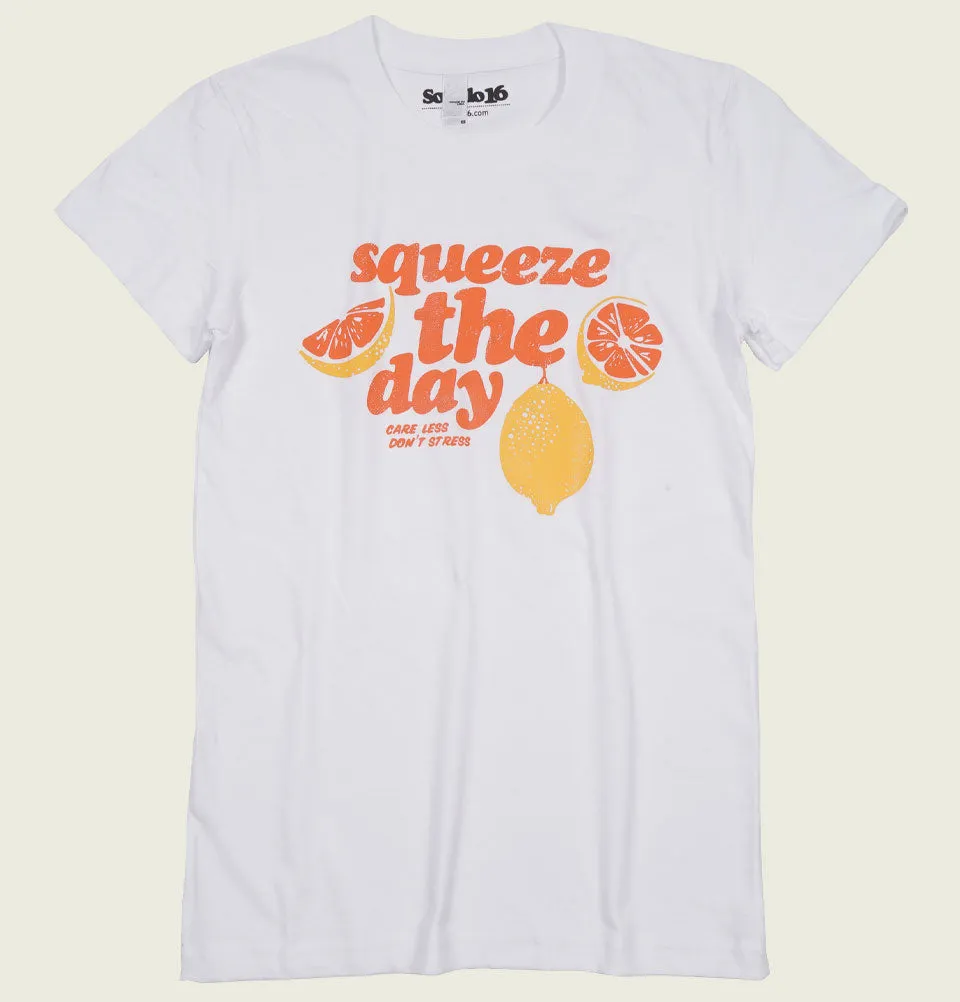 SQUEEZE THE DAY White Women's Fitted T-shirt