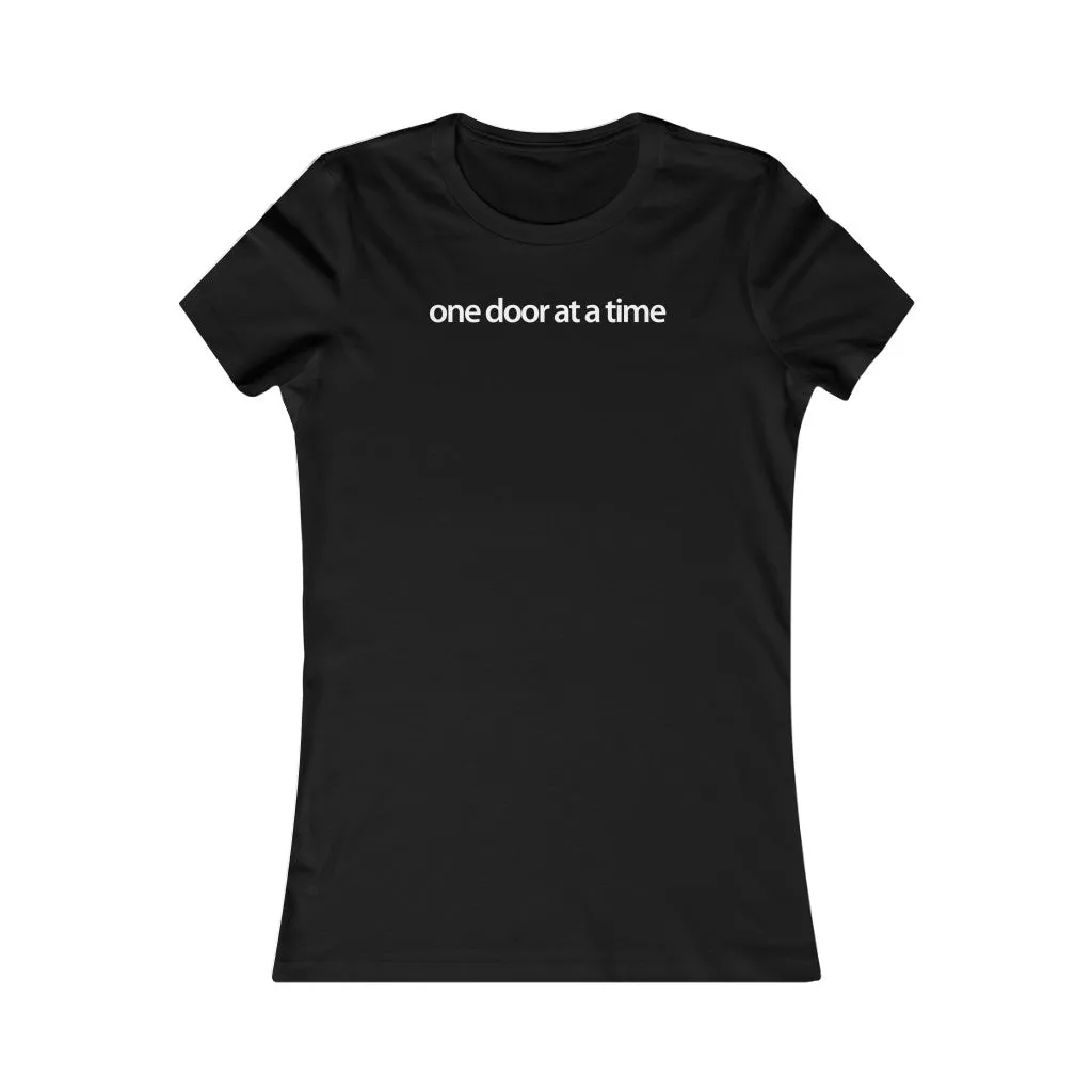 Women Real Estate T-Shirt | One Door at a Time - Fitted Tee in 3 Colors
