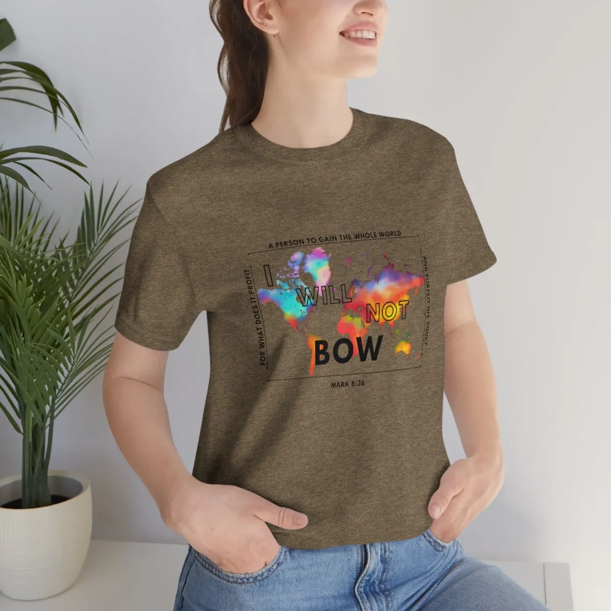 Women's I Will Not Bow Tee