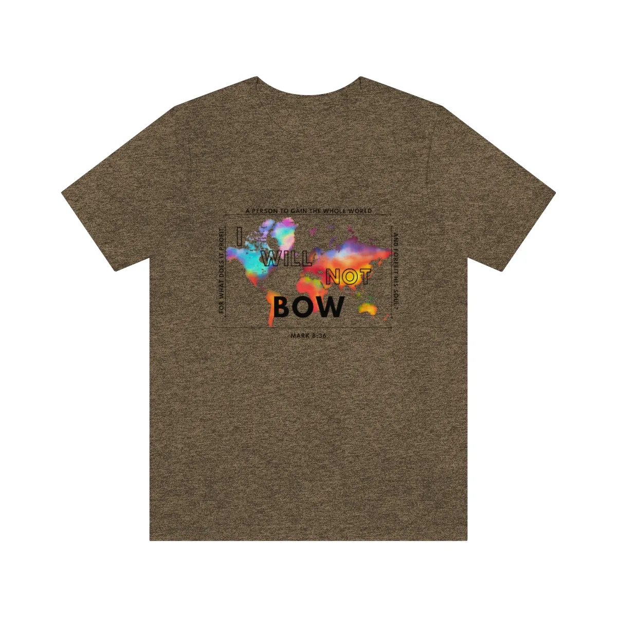 Women's I Will Not Bow Tee