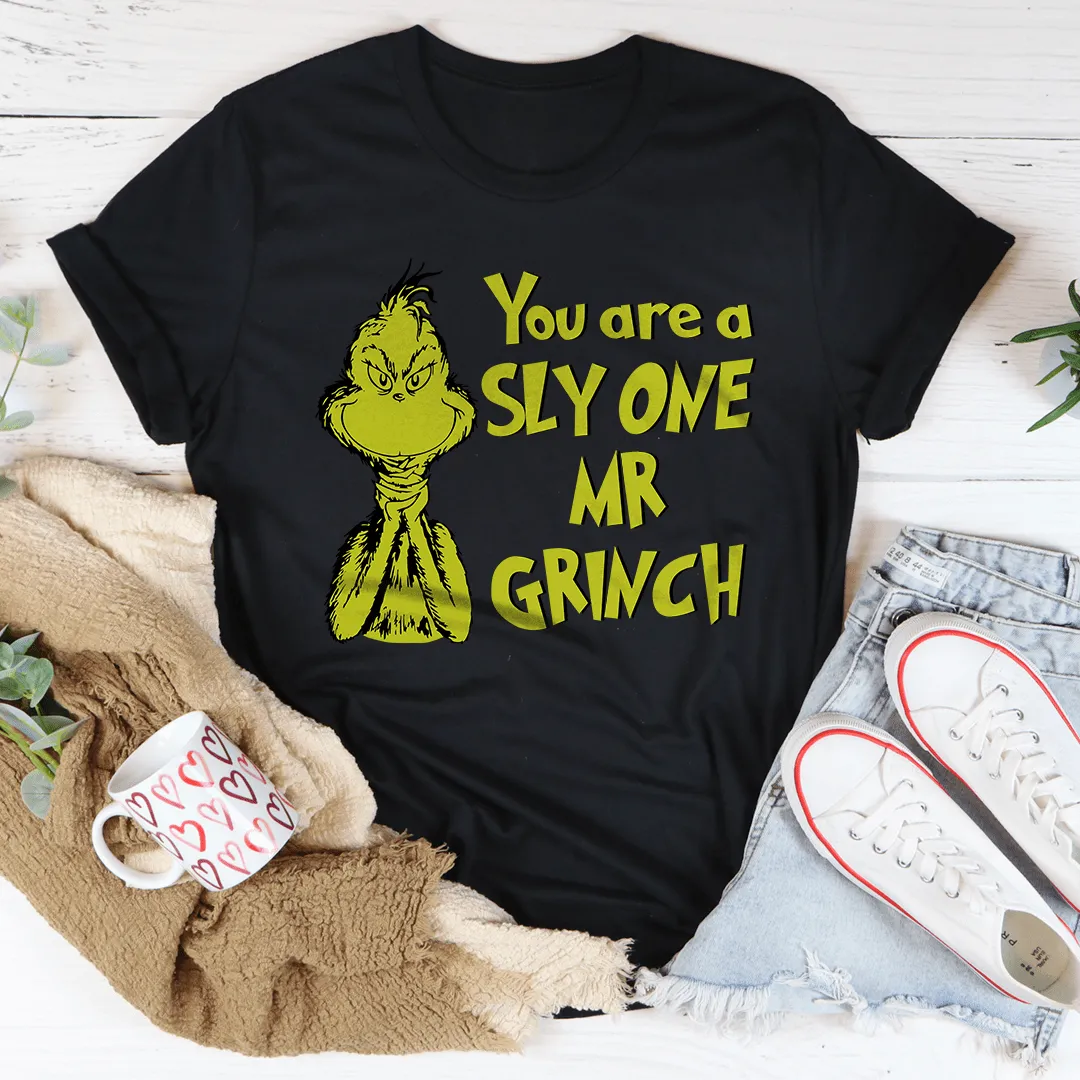 You Are A Sly One Tee